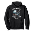 Novelty Big Buck Fathers Day Best Buckin Hoodie - Trendy Graphic Men Women - T-Shirt, Sweatshirt, Hoodie