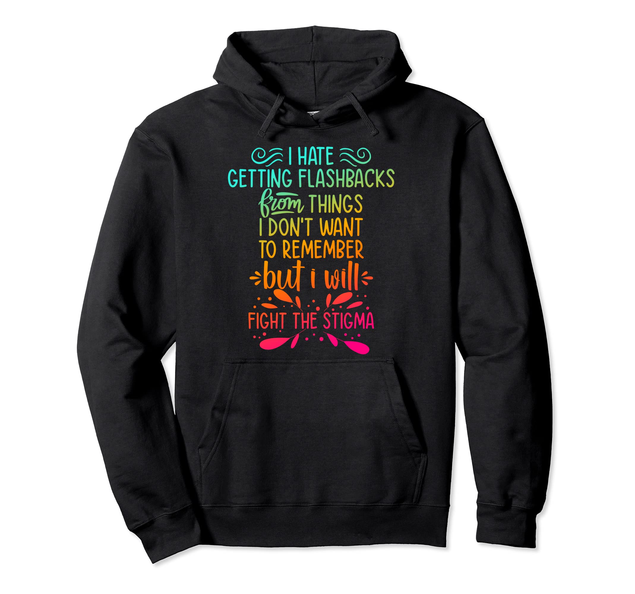 Fight Stigma Mental Health Awareness Hoodie - Trendy Graphic for Adults - T-Shirt, Sweatshirt, Hoodie