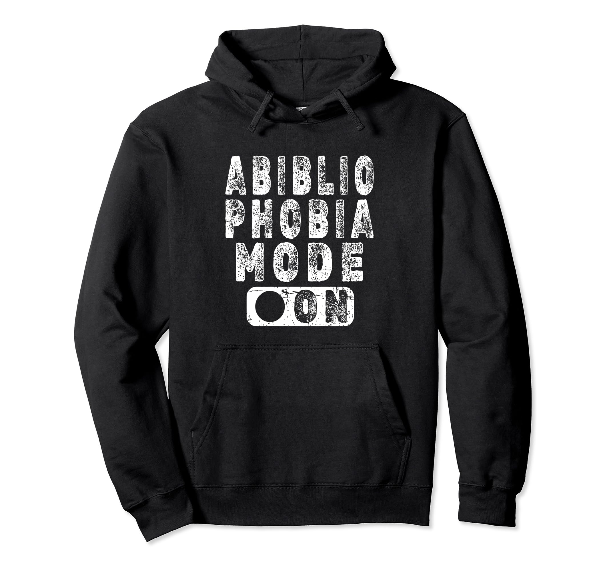 Abibliophobia Mode Book Lover Hoodie - Aesthetic Graphic Men Women - T-Shirt, Sweatshirt, Hoodie