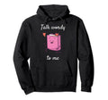 Talk Wordy To Me Reading Book Lovers Gift Hoodie - Graphic Print Unisex - T-Shirt, Sweatshirt, Hoodie