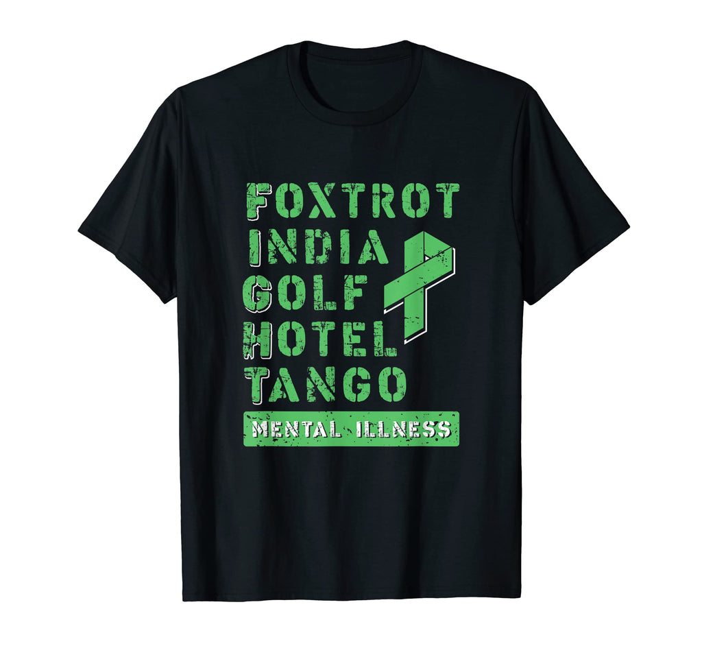 Fight Mental Illness Military Alphabet T-Shirt - Trendy Graphic for Adults - T-Shirt, Sweatshirt, Hoodie