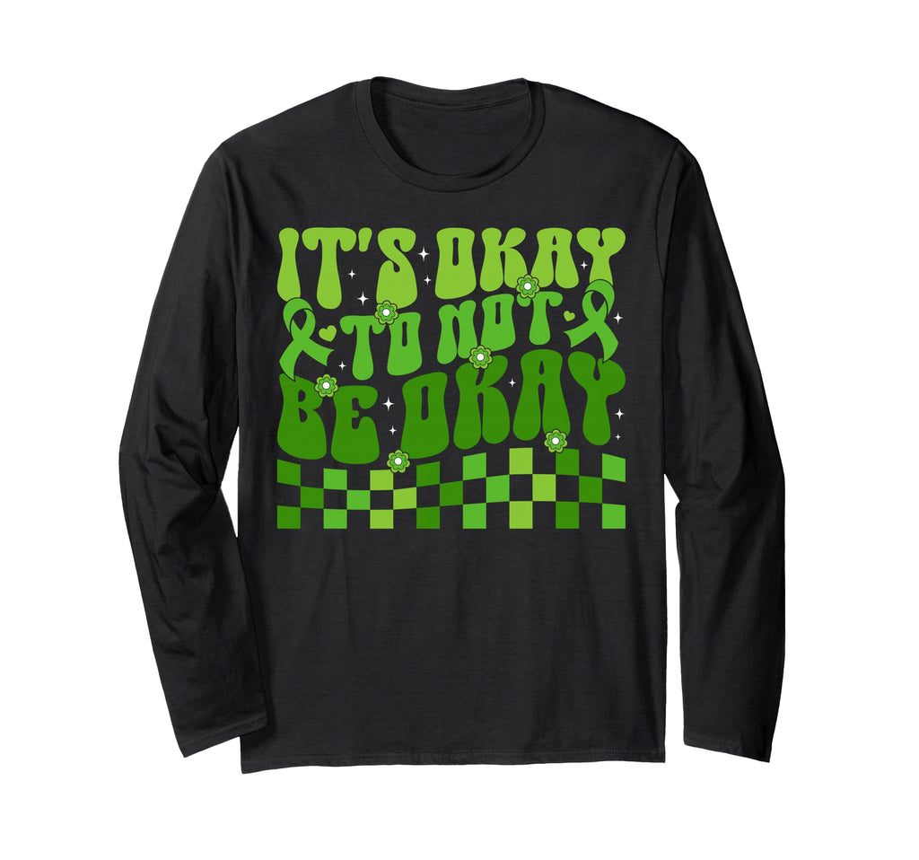 Its Okay To Not Be Okay Mental Hoodie - Casual Everyday Wear Men Women - T-Shirt, Sweatshirt, Hoodie
