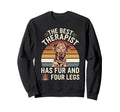 Dog Lover Best Therapist Has Fur And Sweatshirt - Trendy Graphic Men Women - T-Shirt, Sweatshirt, Hoodie