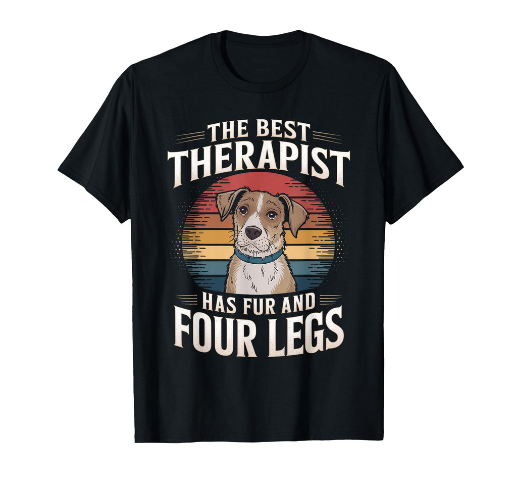 Best Therapist Has Fur And Four Legs T-Shirt - Minimalist Print Unisex - T-Shirt, Sweatshirt, Hoodie