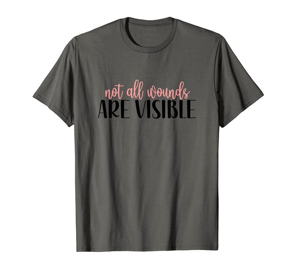 Not All Wounds Are Visible Mental T-Shirt - Unique Graphic Men Women - T-Shirt, Sweatshirt, Hoodie