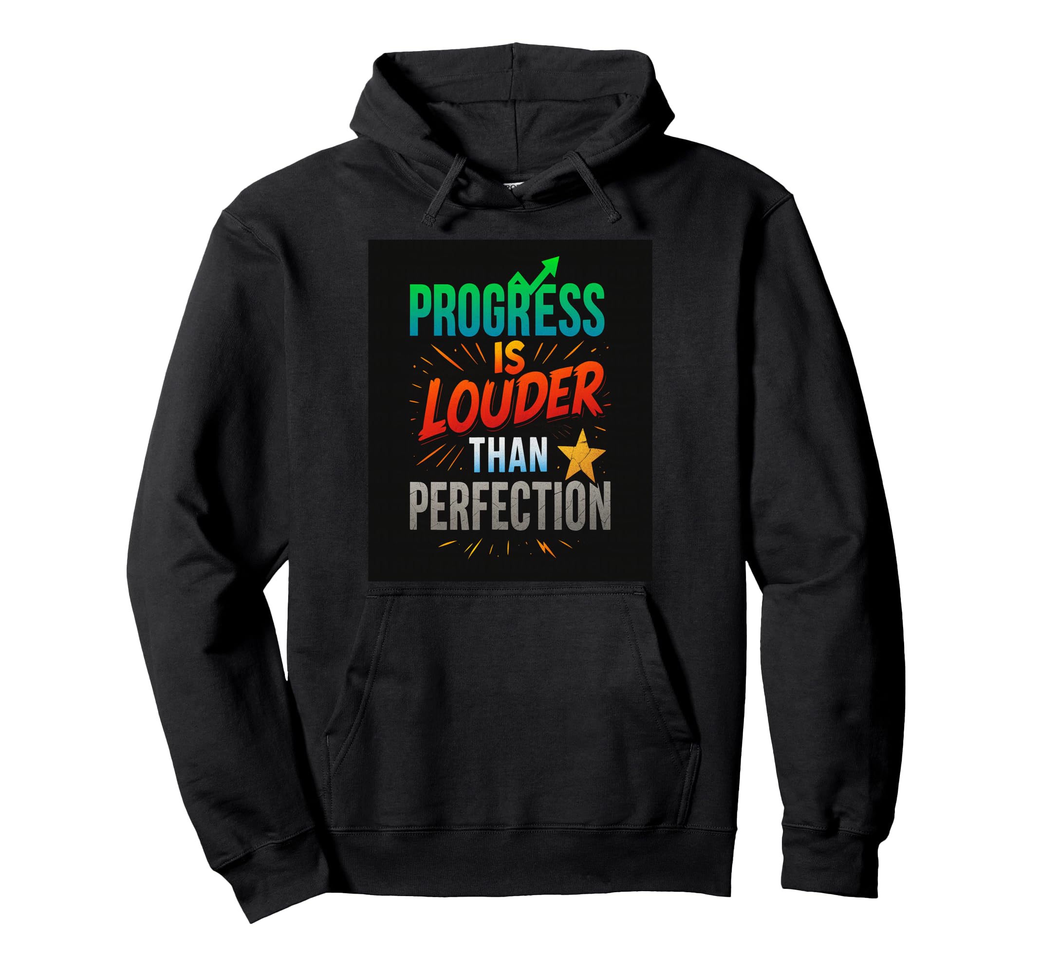 Progress Over Perfection Motivational Hoodie - Custom Art Print Unisex - T-Shirt, Sweatshirt, Hoodie