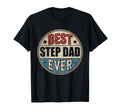 Mens Best Step Dad Ever Birthday T-Shirt - Aesthetic Graphic for Adults - T-Shirt, Sweatshirt, Hoodie