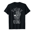 Bookish Who Love Reading I Put My Book T-Shirt - Novelty Apparel Unisex - T-Shirt, Sweatshirt, Hoodie