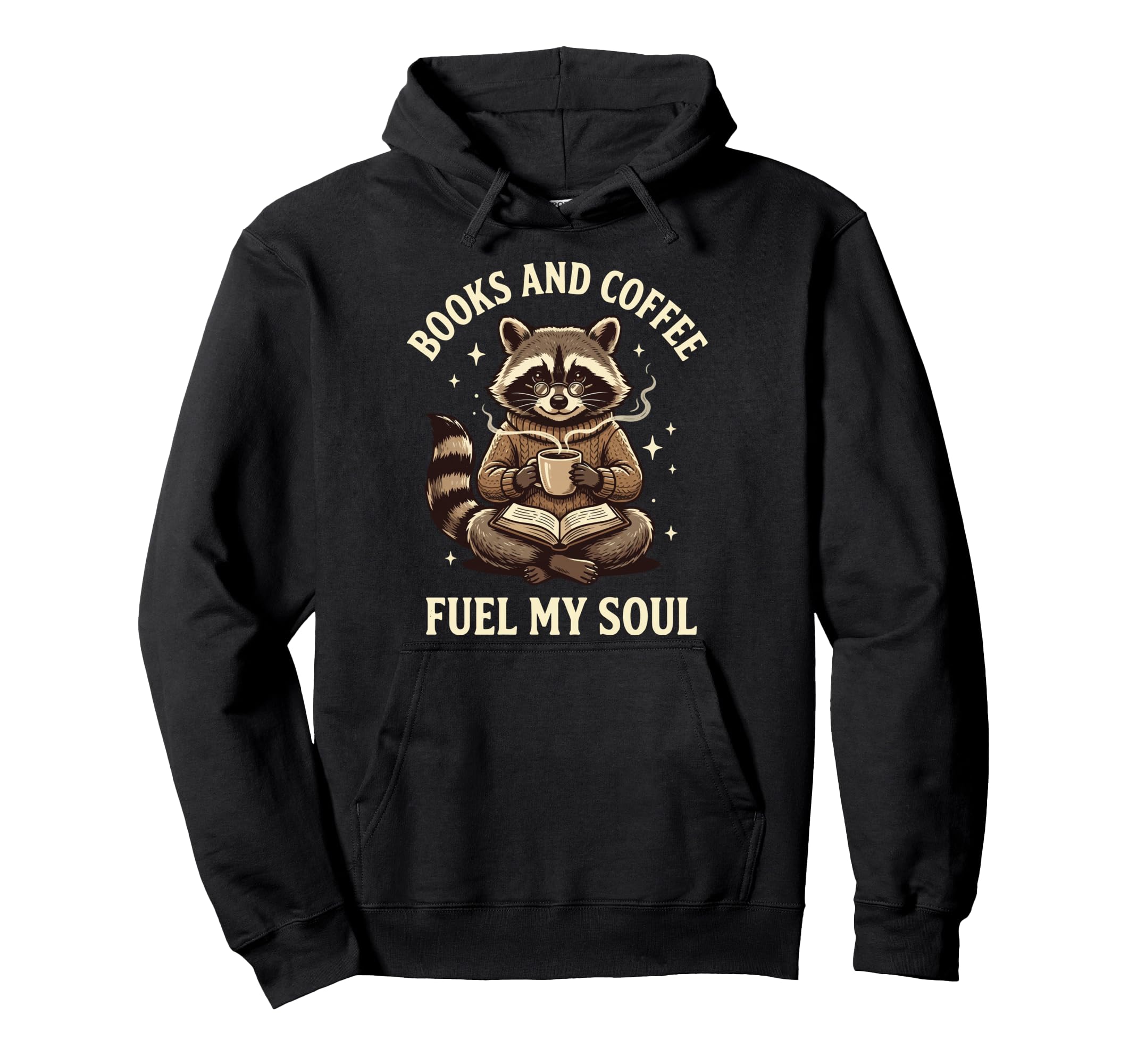 Books And Coffee Fuel My Soul Hoodie - Unique Graphic for Adults - T-Shirt, Sweatshirt, Hoodie