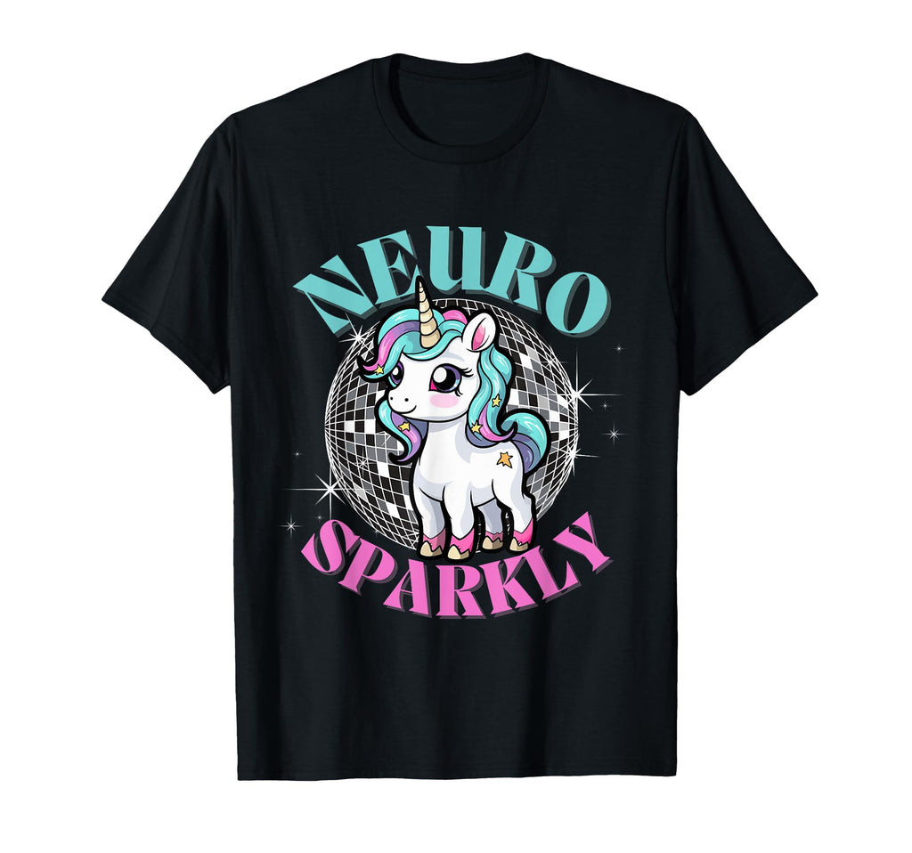 Neurodivergent Neurosparkly T-Shirt - Novelty Apparel Men Women - T-Shirt, Sweatshirt, Hoodie