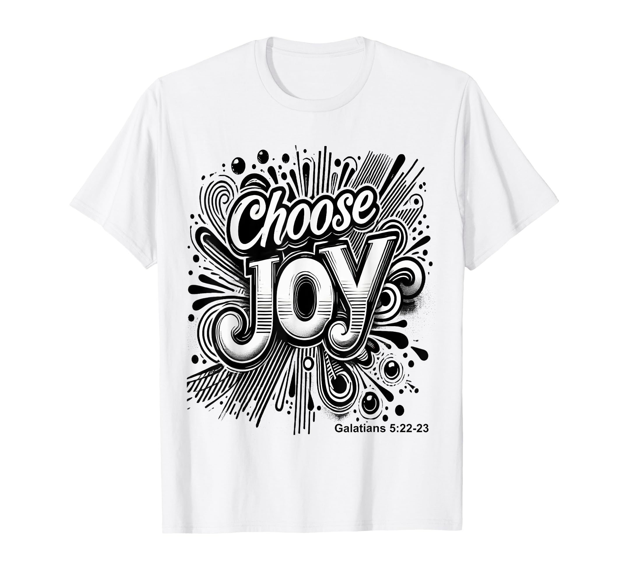 Inspirational Choose Joy Typography T-Shirt - Novelty Apparel Men Women - T-Shirt, Sweatshirt, Hoodie