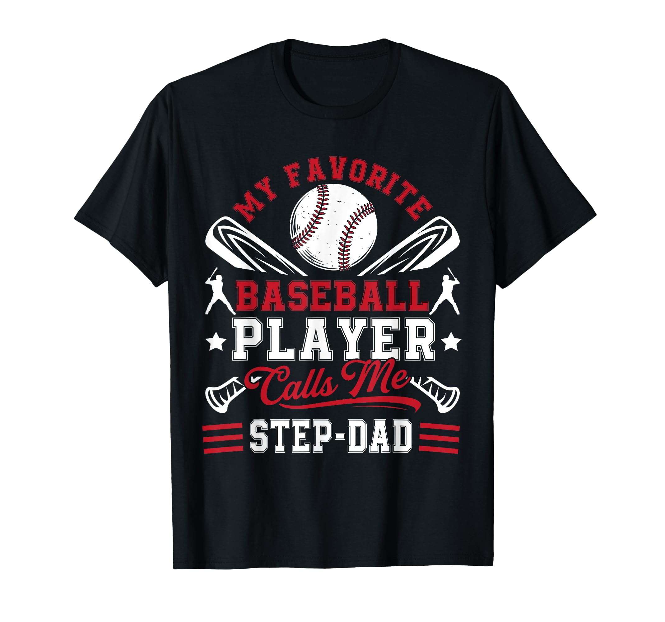 My Favorite Baseball Player Calls Me T-Shirt - Streetwear Style for Adults - T-Shirt, Sweatshirt, Hoodie
