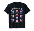 You Are Butterfly Beautiful Christian T-Shirt - Novelty Apparel for Adults - T-Shirt, Sweatshirt, Hoodie