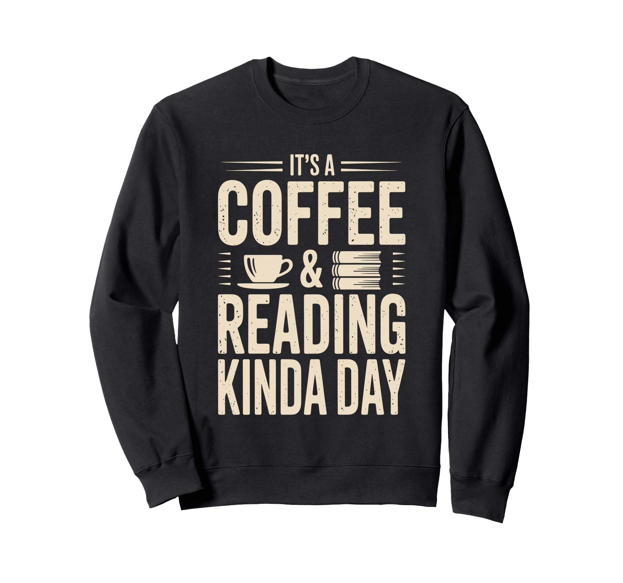 Coffee And Reading Funny Book Sweatshirt - Aesthetic Graphic for Adults - T-Shirt, Sweatshirt, Hoodie