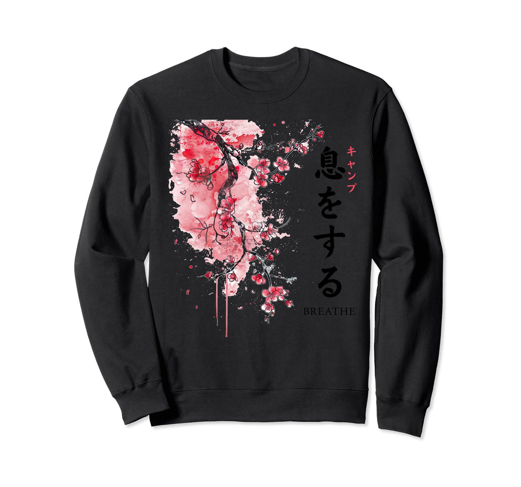 Breathe Kanji Sakura Flower Zen Sweatshirt - Aesthetic Graphic Men Women - T-Shirt, Sweatshirt, Hoodie