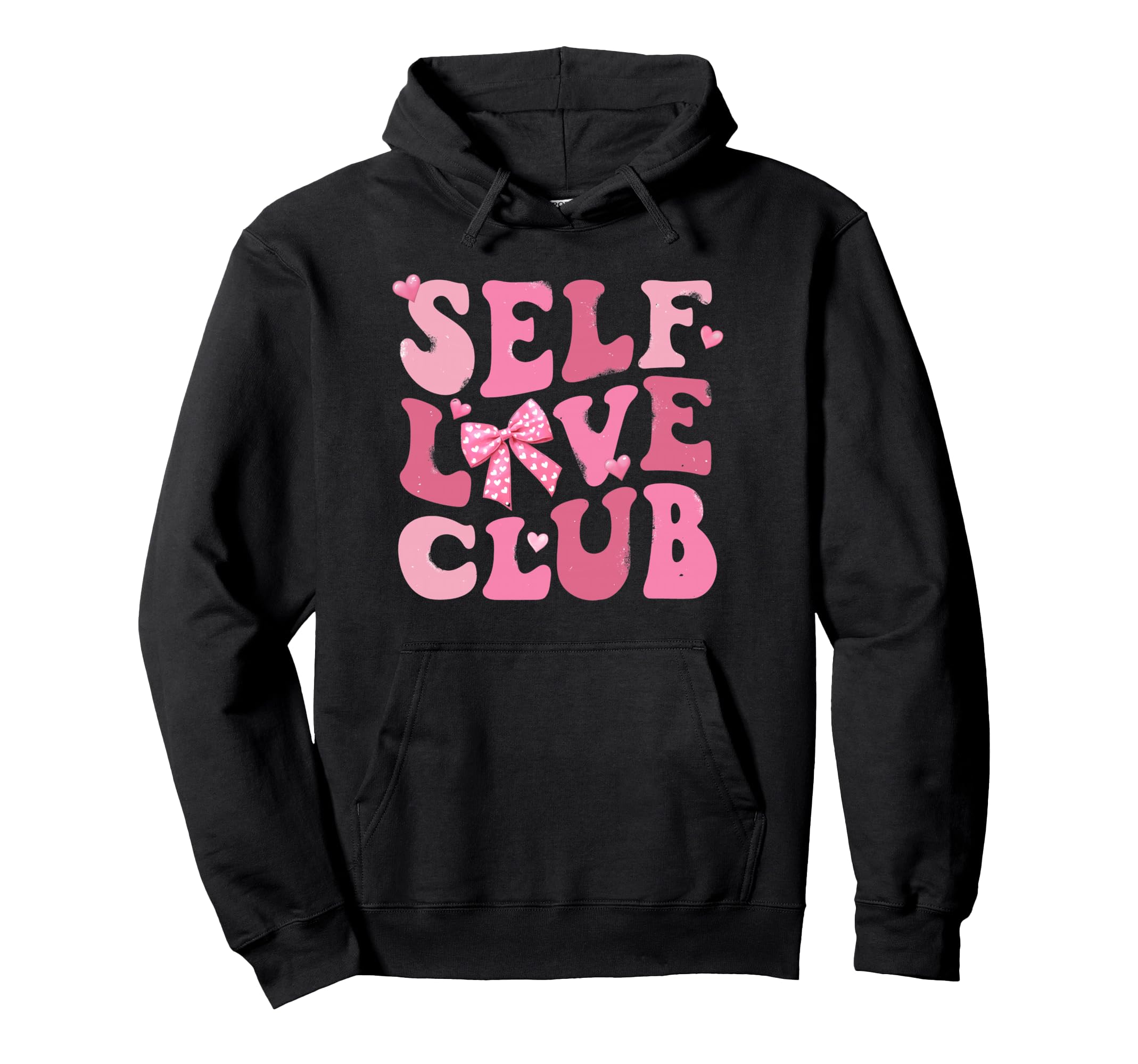 Valentines Day Self Love Social Club Hoodie - Novelty Apparel Unisex - T-Shirt, Sweatshirt, Hoodie