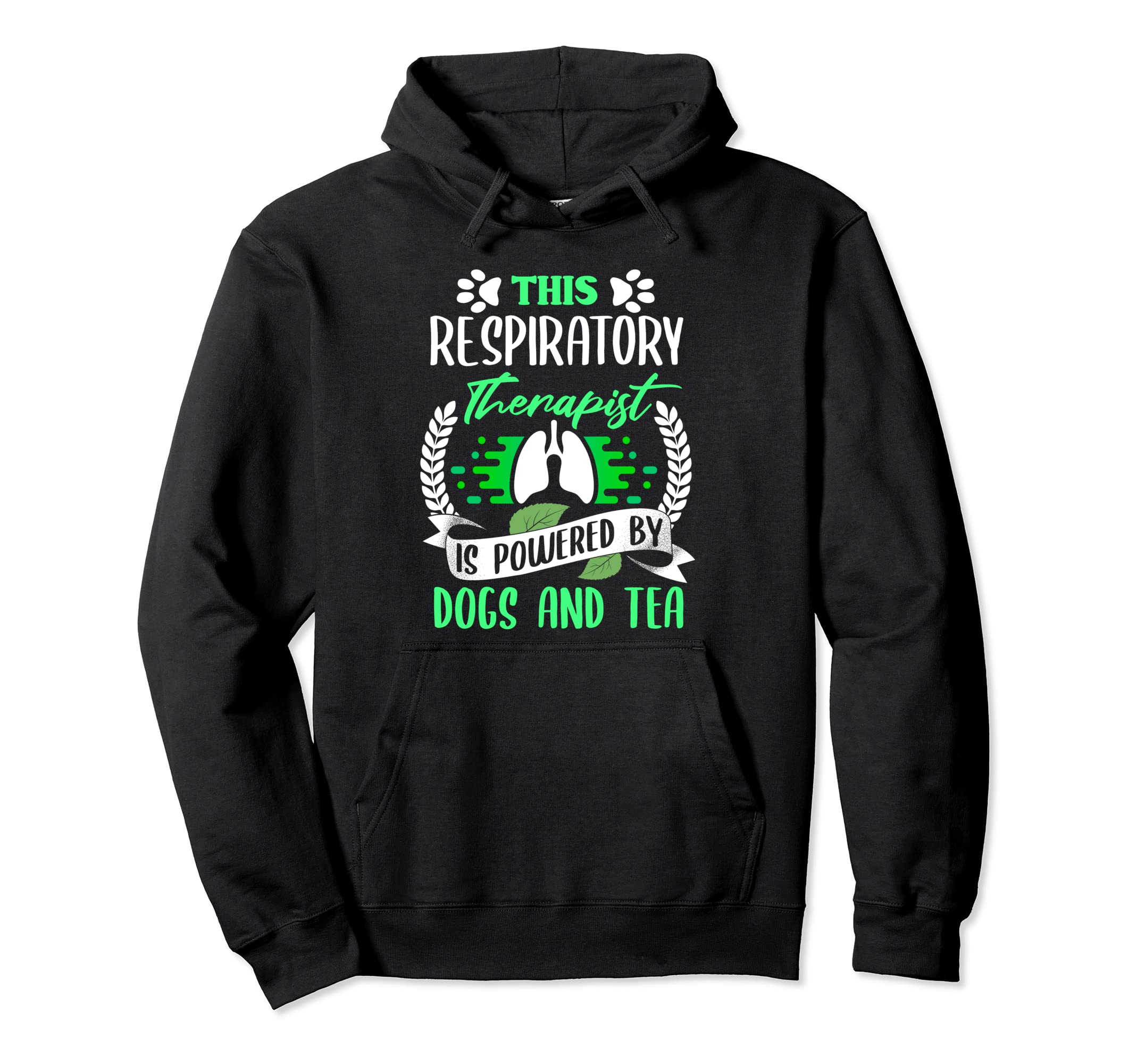 Respiratory Therapist Funny Dog Hoodie - Casual Everyday Wear Men Women - T-Shirt, Sweatshirt, Hoodie