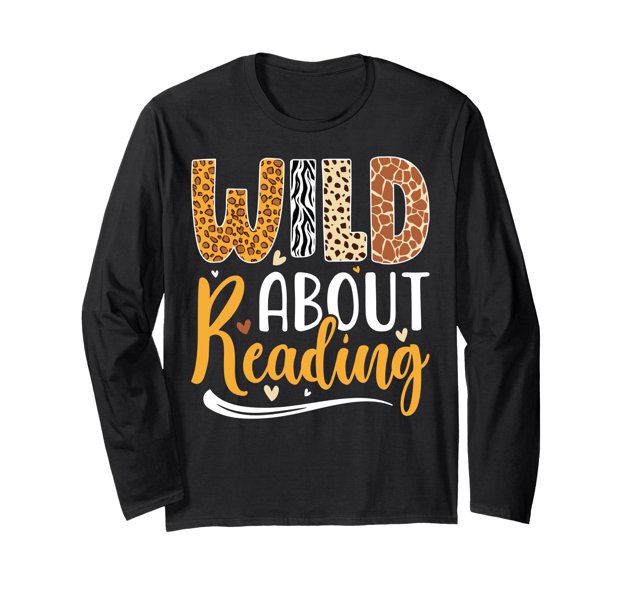 Wild About Reading Books Literature Hoodie - Fun Novelty Design Unisex - T-Shirt, Sweatshirt, Hoodie