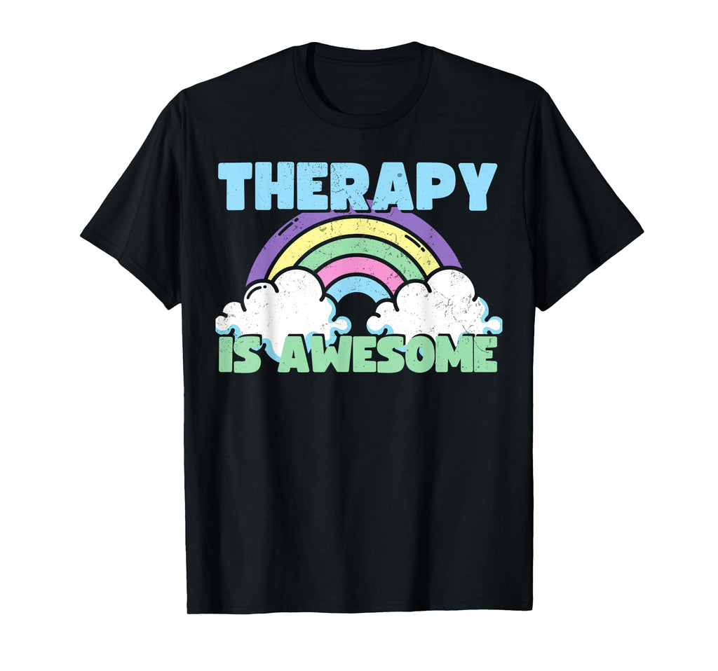 Therapy Is Awesome Funny Depression T-Shirt - Streetwear Style for Adults - T-Shirt, Sweatshirt, Hoodie