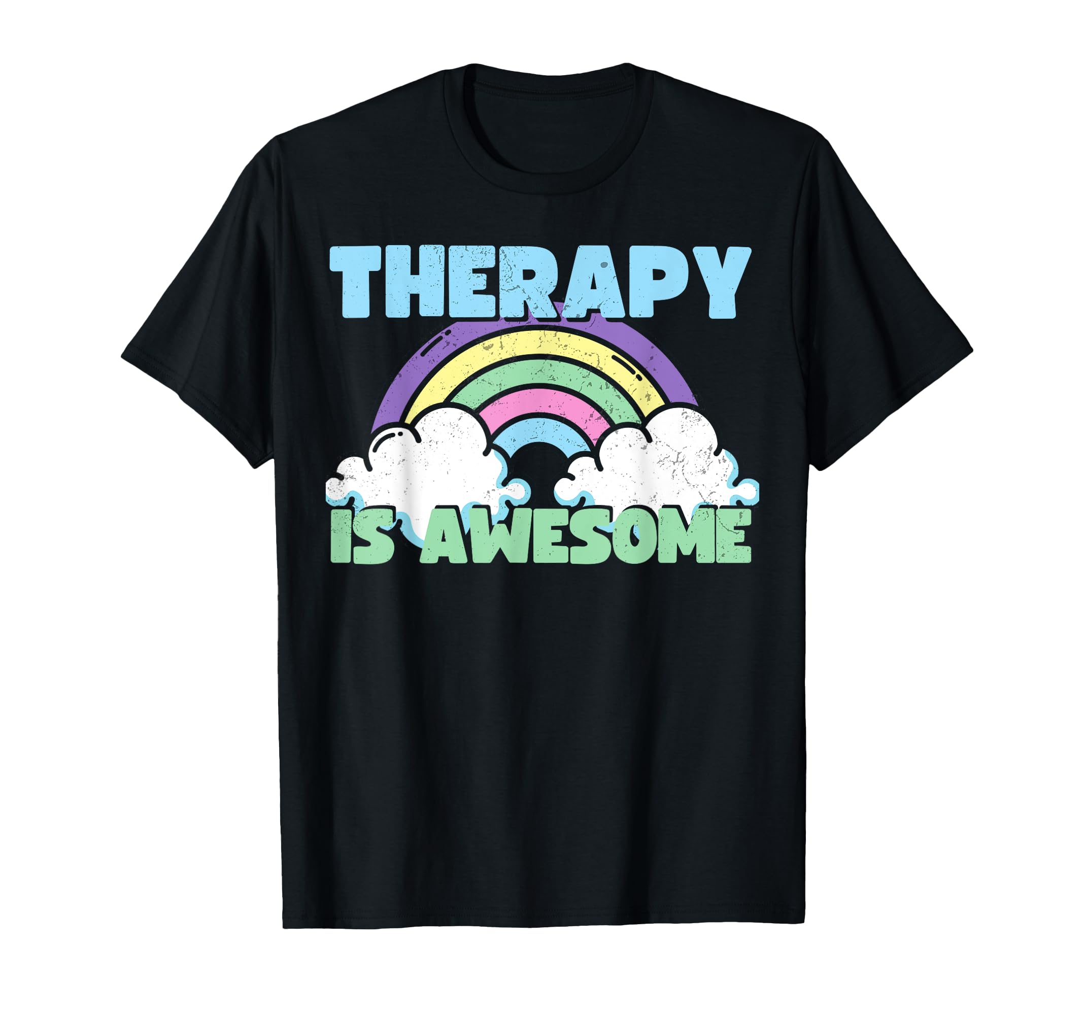Therapy Is Awesome Funny Depression T-Shirt - Streetwear Style for Adults - T-Shirt, Sweatshirt, Hoodie