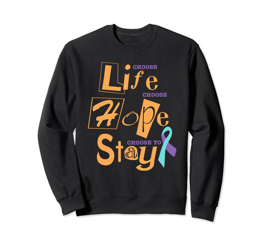 Choose Life Support Survivor Suicide Sweatshirt - Graphic Print for Adults - T-Shirt, Sweatshirt, Hoodie