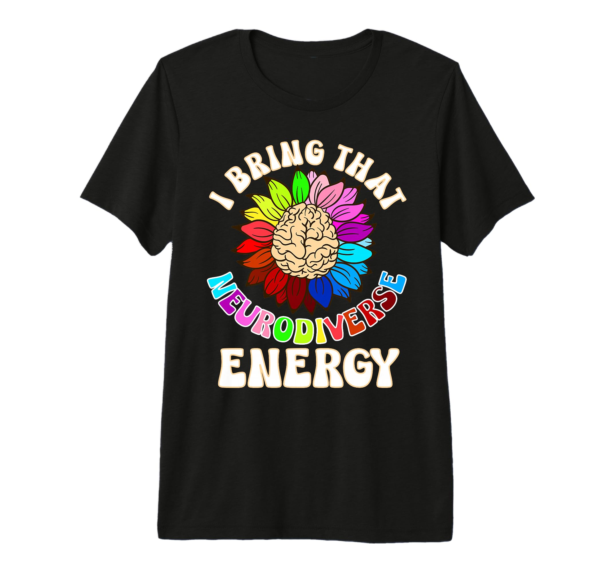Womens Autism Neurodiverse Brain Adhd T-Shirt - Trendy Graphic Men Women - T-Shirt, Sweatshirt, Hoodie