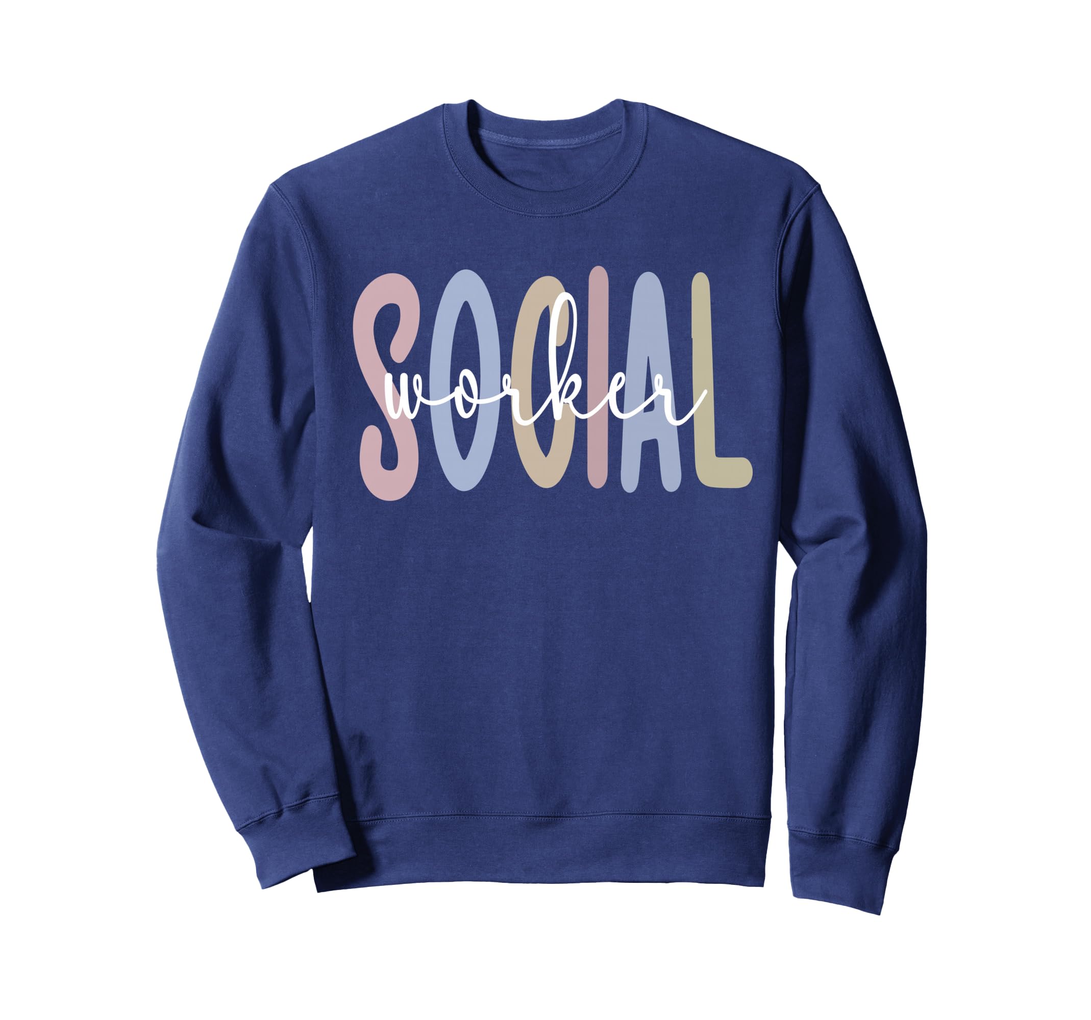 Social Worker Appreciation Social Sweatshirt - Unique Graphic for Adults - T-Shirt, Sweatshirt, Hoodie