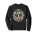 Coffee Plants And Self Care Plant Sweatshirt - Custom Art Print Men Women - T-Shirt, Sweatshirt, Hoodie