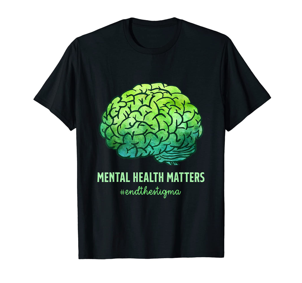 End Stigma Mental Health Mental Health T-Shirt - Trendy Graphic Unisex - T-Shirt, Sweatshirt, Hoodie