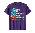 Not All Wounds Are Visible Mental Health T-Shirt - Streetwear Style Unisex - T-Shirt, Sweatshirt, Hoodie