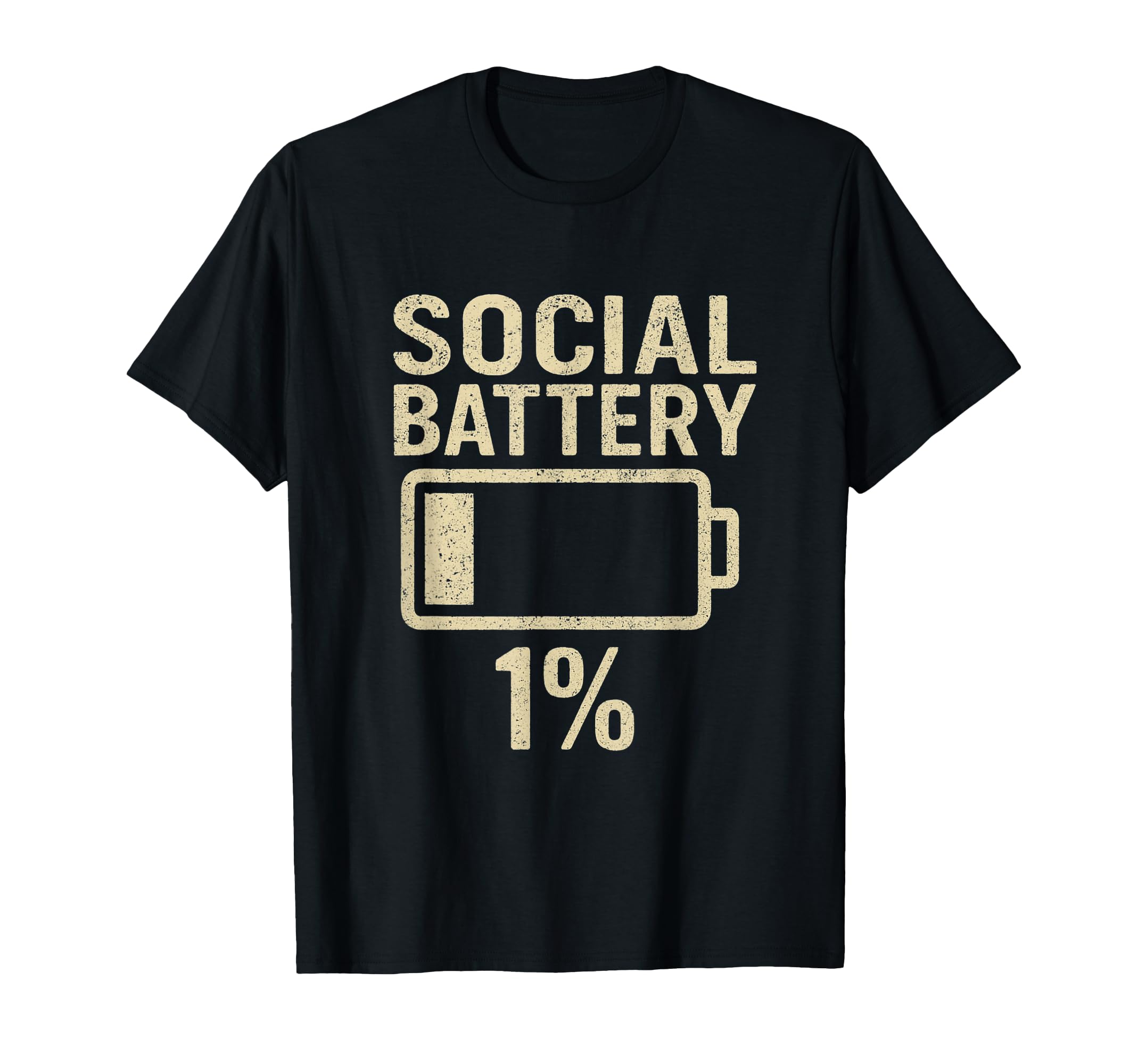 Social Battery 1 Percent Funny T-Shirt - Fun Novelty Design for Adults - T-Shirt, Sweatshirt, Hoodie