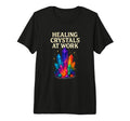 Healing Crystals Work Reiki Energy Art T-Shirt - Graphic Print Men Women - T-Shirt, Sweatshirt, Hoodie
