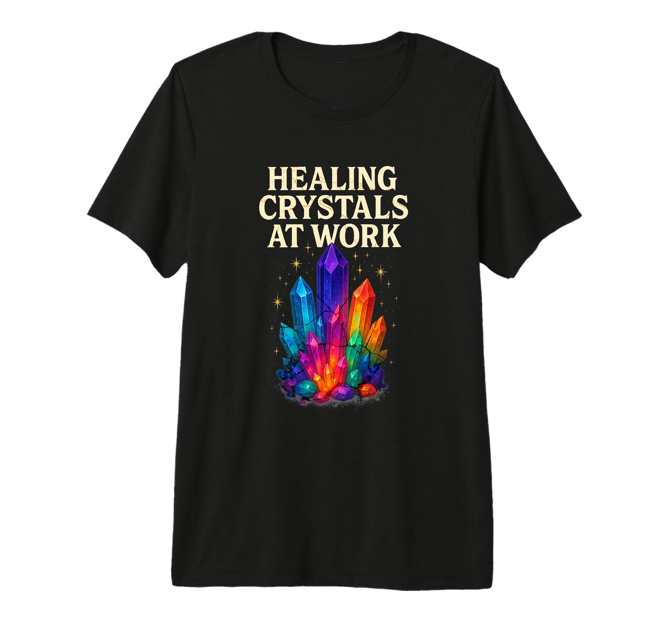 Healing Crystals Work Reiki Energy Art T-Shirt - Graphic Print Men Women - T-Shirt, Sweatshirt, Hoodie