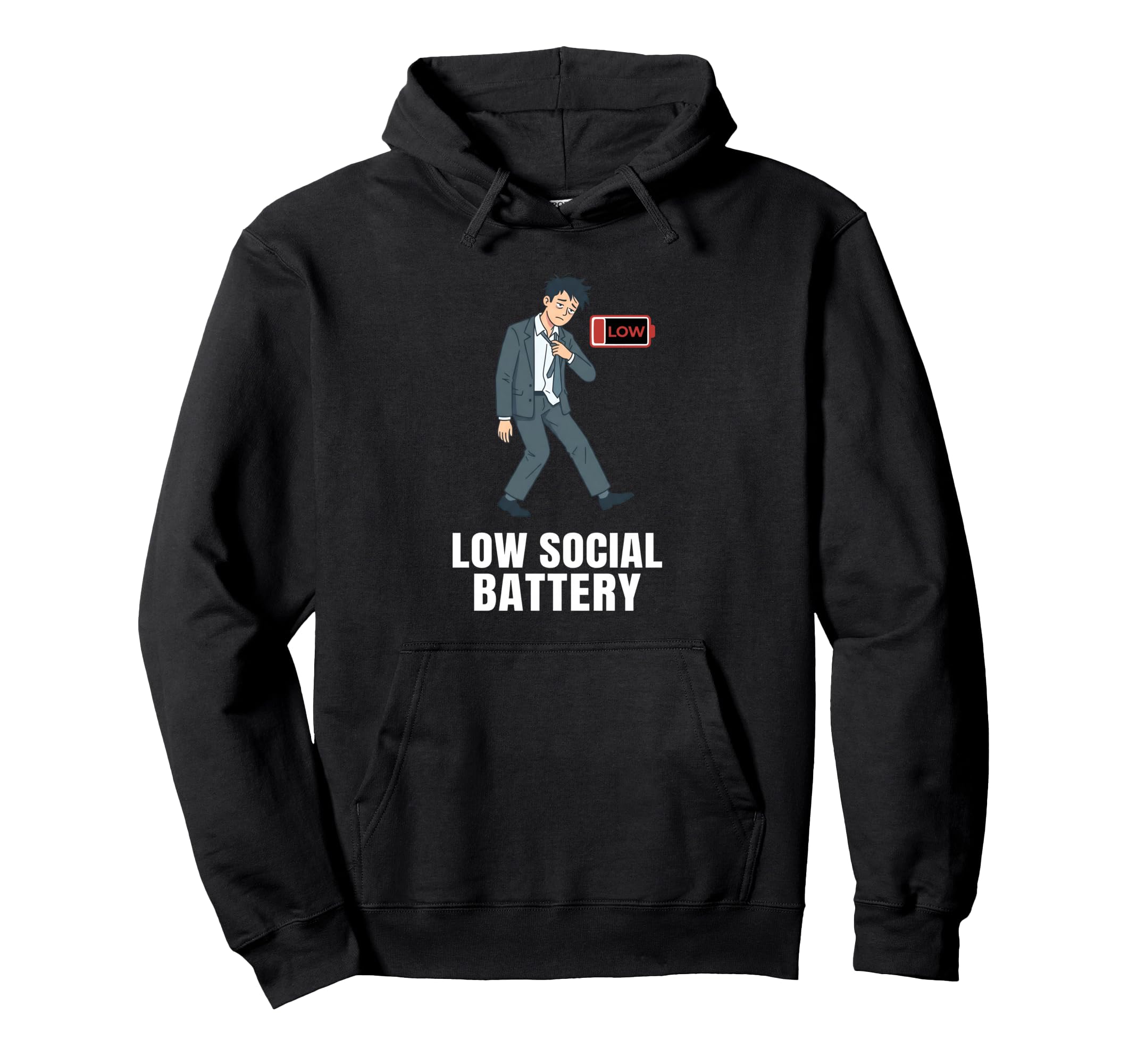 Low Social Battery After Work Hoodie - Fun Novelty Design for Adults - T-Shirt, Sweatshirt, Hoodie
