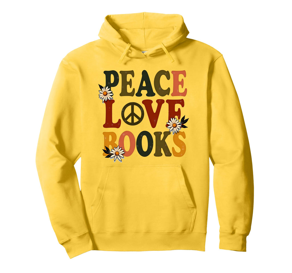Peace Love Books Librarian Teacher Hoodie - Custom Art Print Men Women - T-Shirt, Sweatshirt, Hoodie
