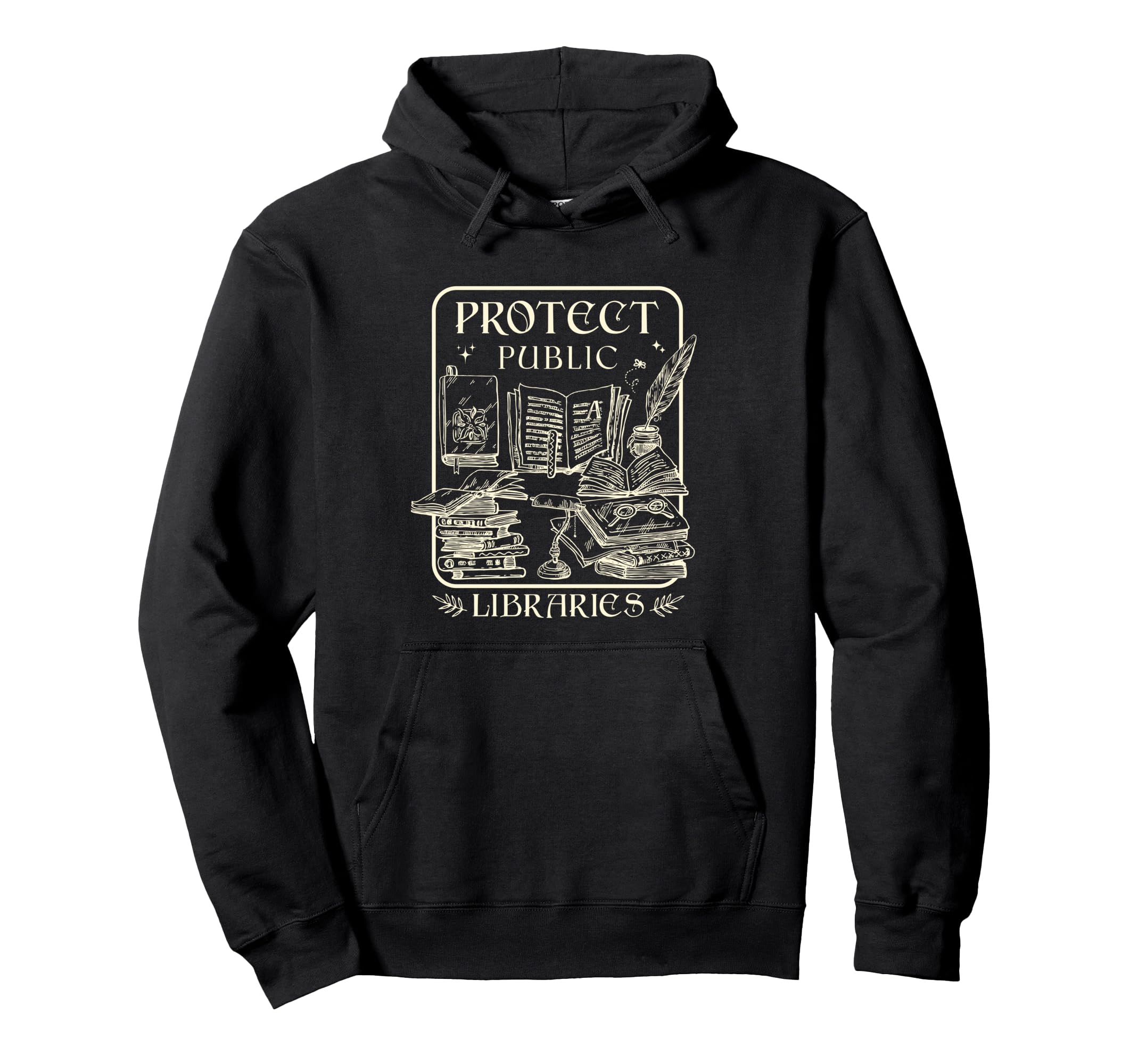 Protect Public Libraries Hoodie - Casual Everyday Wear Men Women - T-Shirt, Sweatshirt, Hoodie