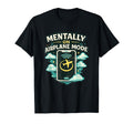 Mentally Airplane Mode Funny Digital T-Shirt - Aesthetic Graphic Men Women - T-Shirt, Sweatshirt, Hoodie