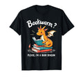 Bookworm Please Im Book Dragon T-Shirt - Minimalist Print Unisex - T-Shirt, Sweatshirt, Hoodie