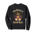 Tanning Bed Tan Royalty Pros Glow Sweatshirt - Streetwear Style Unisex - T-Shirt, Sweatshirt, Hoodie