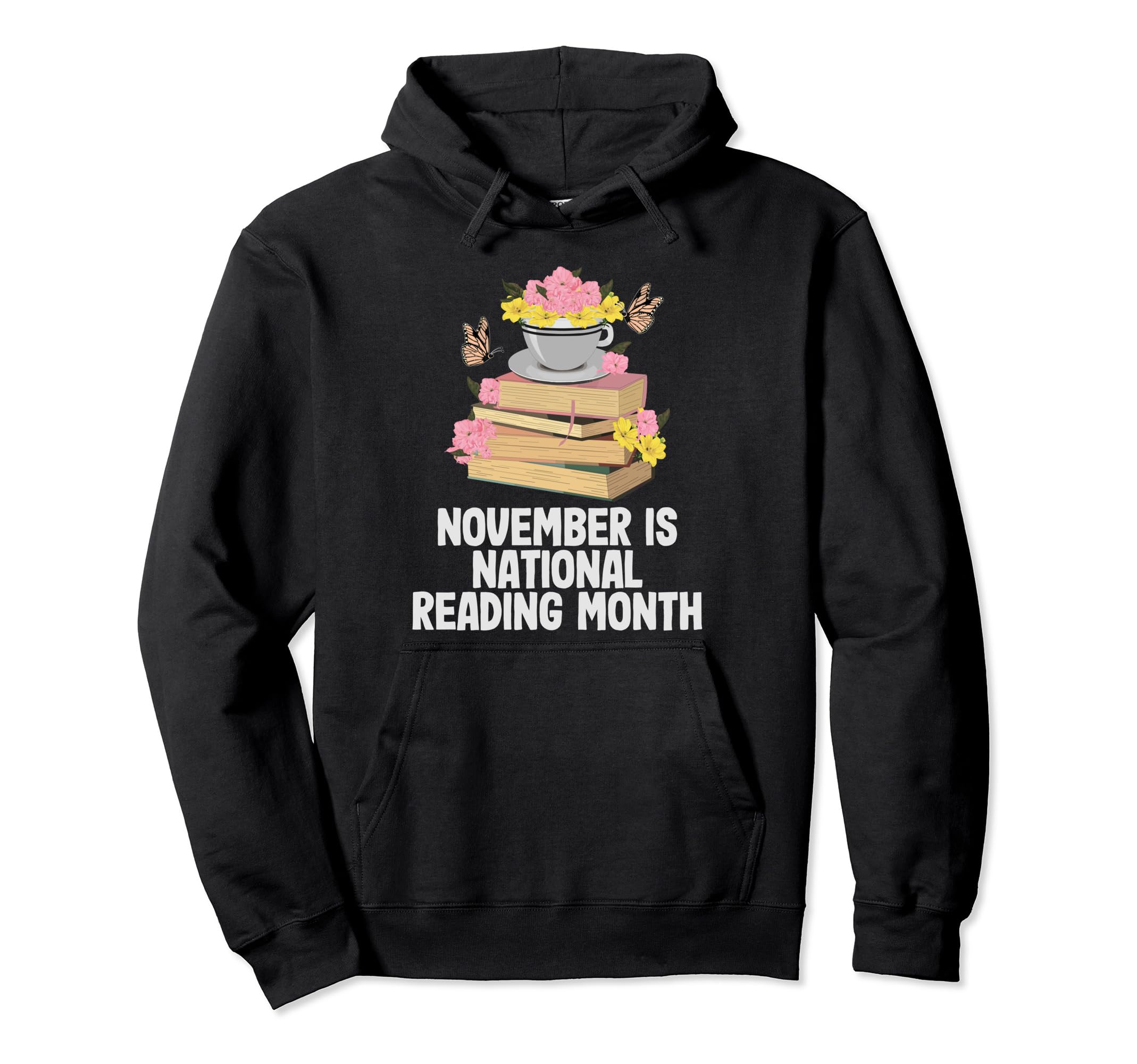 November Is National Reading Month Read Hoodie - Aesthetic Graphic Unisex - T-Shirt, Sweatshirt, Hoodie