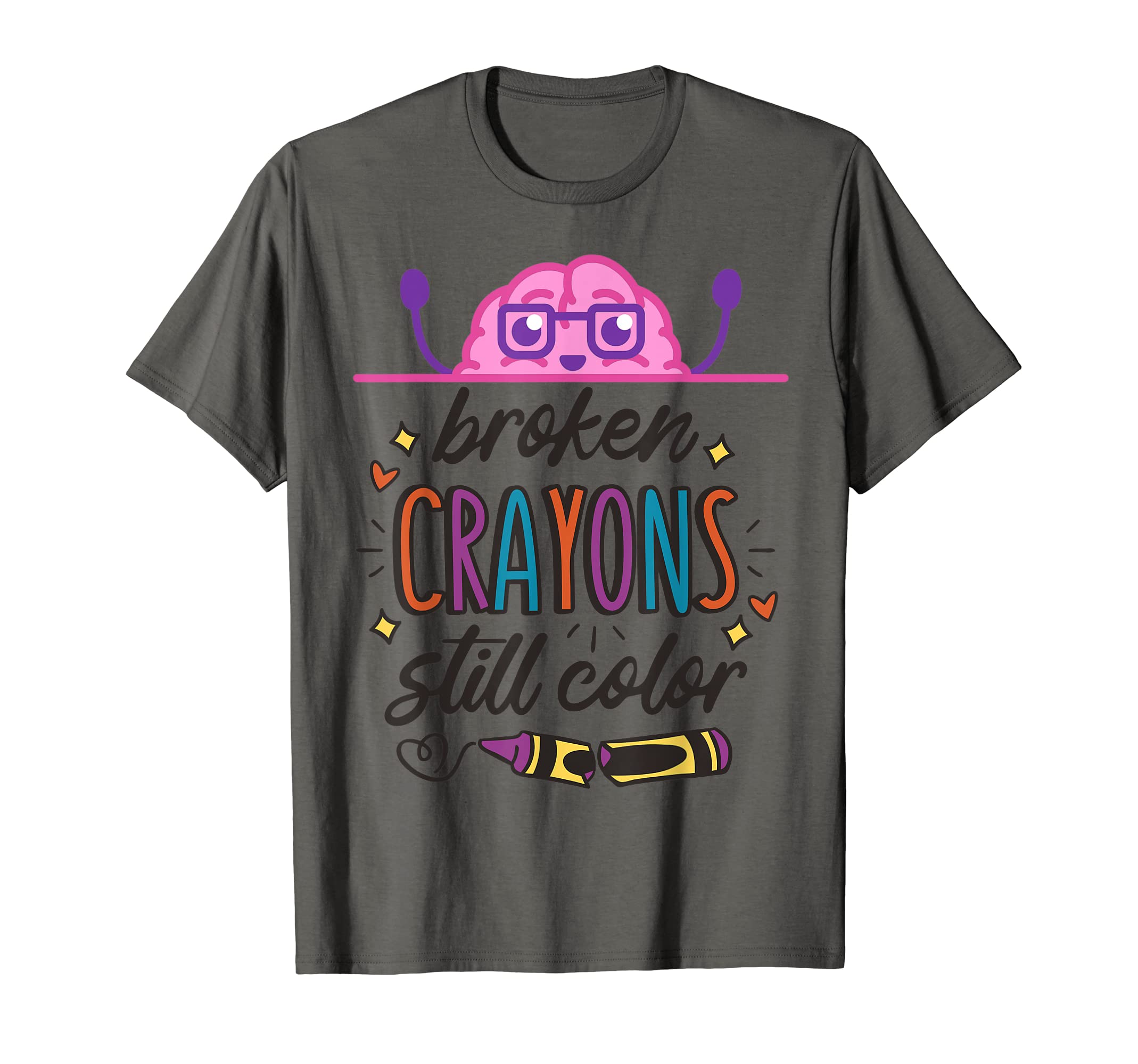 Broken Crayons Still Color Mental T-Shirt - Minimalist Print for Adults - T-Shirt, Sweatshirt, Hoodie