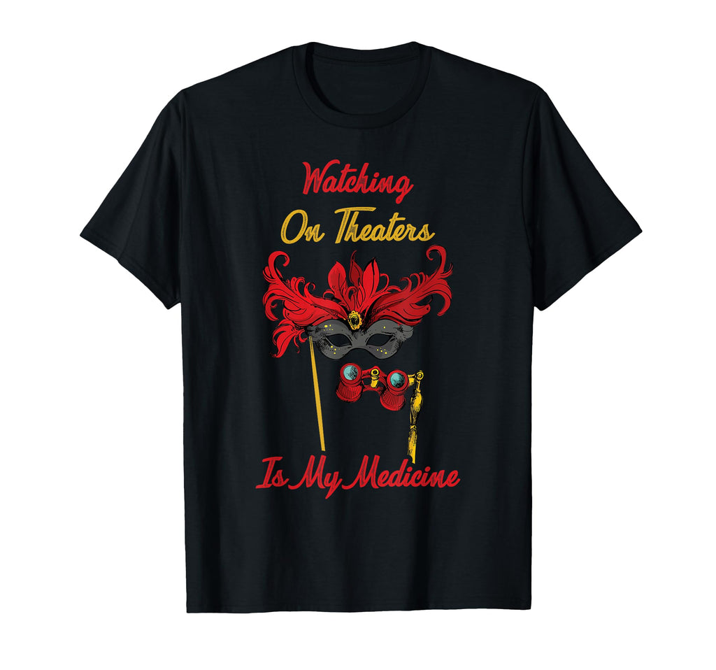 Therapy Watching Theaters Is My T-Shirt - Graphic Print for Adults - T-Shirt, Sweatshirt, Hoodie