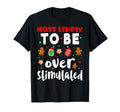 Family Funny Most Likely To Be T-Shirt - Trendy Graphic for Adults - T-Shirt, Sweatshirt, Hoodie