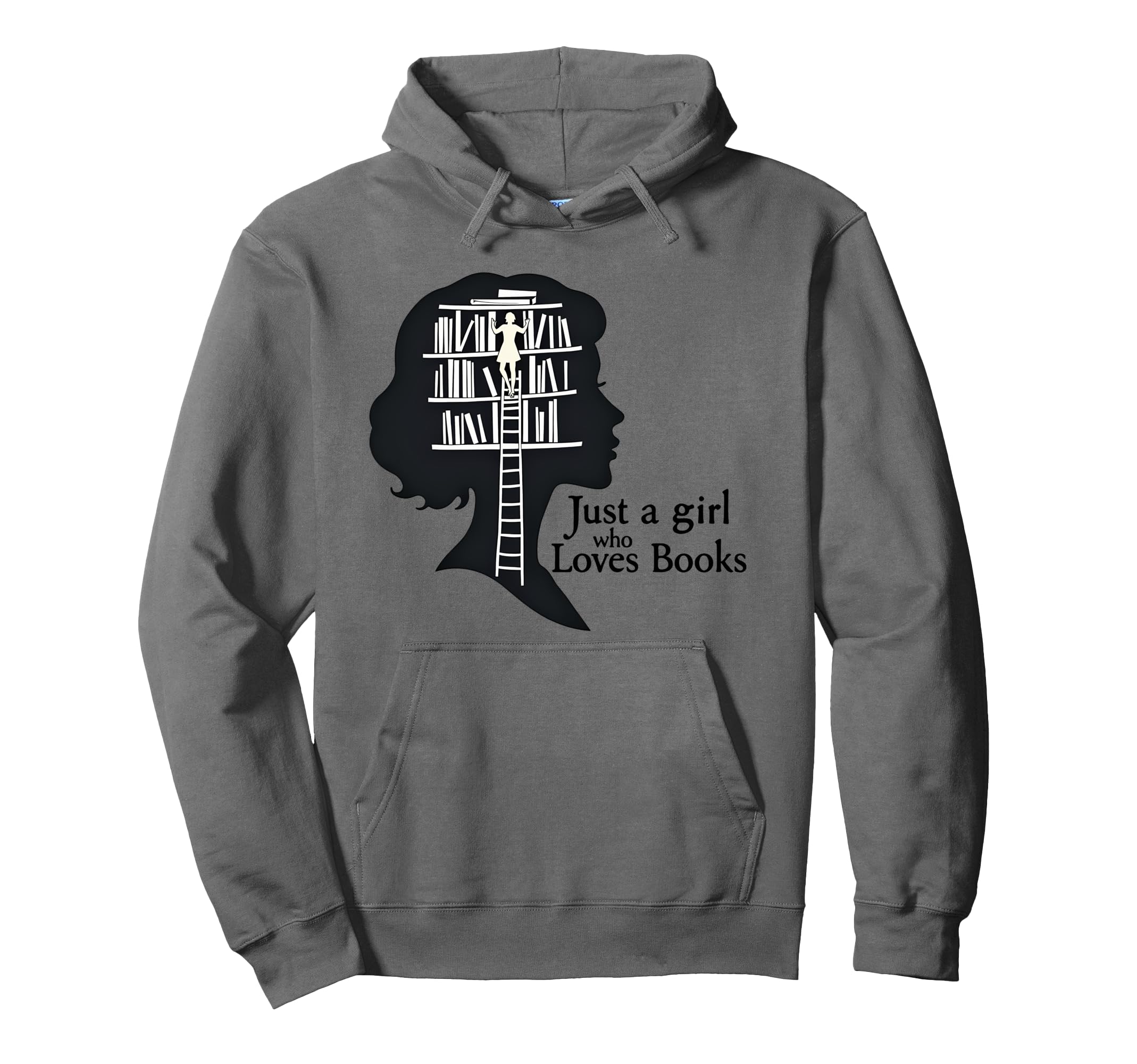 Just Who Loves Books Funny Books Lovers Hoodie - Trendy Graphic Men Women - T-Shirt, Sweatshirt, Hoodie