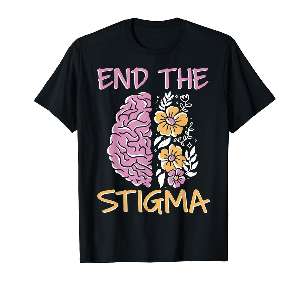 End Stigma Depression Anxiety Mental T-Shirt - Streetwear Style Men Women - T-Shirt, Sweatshirt, Hoodie