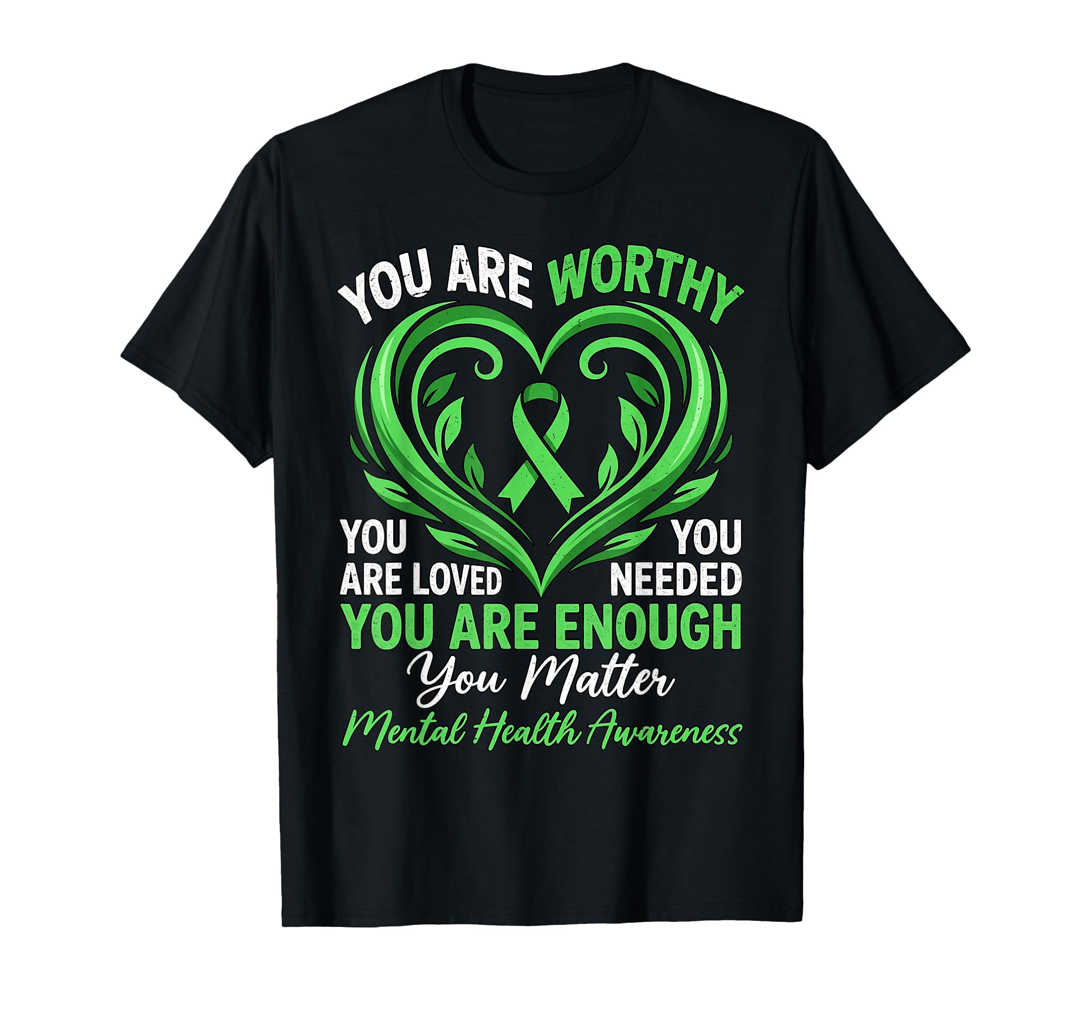 You Are Worthy You Are Loved You Are T-Shirt - Minimalist Print for Adults - T-Shirt, Sweatshirt, Hoodie