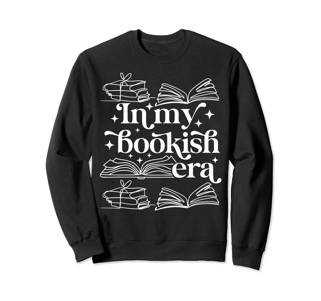 My Bookish Era Book Lover Sweatshirt - Aesthetic Graphic for Adults - T-Shirt, Sweatshirt, Hoodie