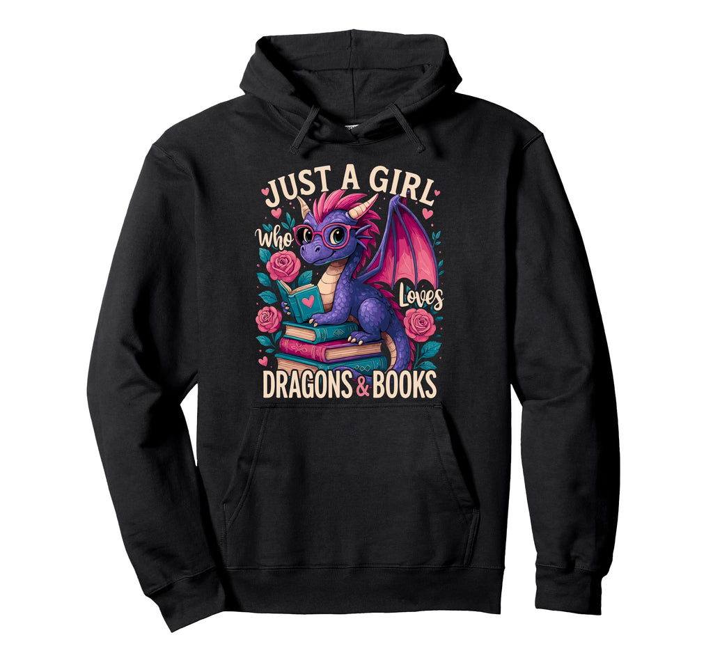 Just Who Loves Dragons And Books Dragon Hoodie - Unique Graphic for Adults - T-Shirt, Sweatshirt, Hoodie
