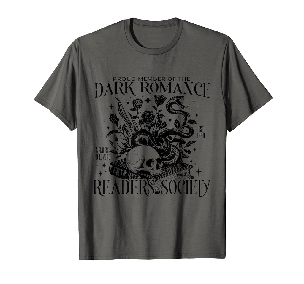 Dark Romance Books Lover Bookish T-Shirt - Streetwear Style Men Women - T-Shirt, Sweatshirt, Hoodie