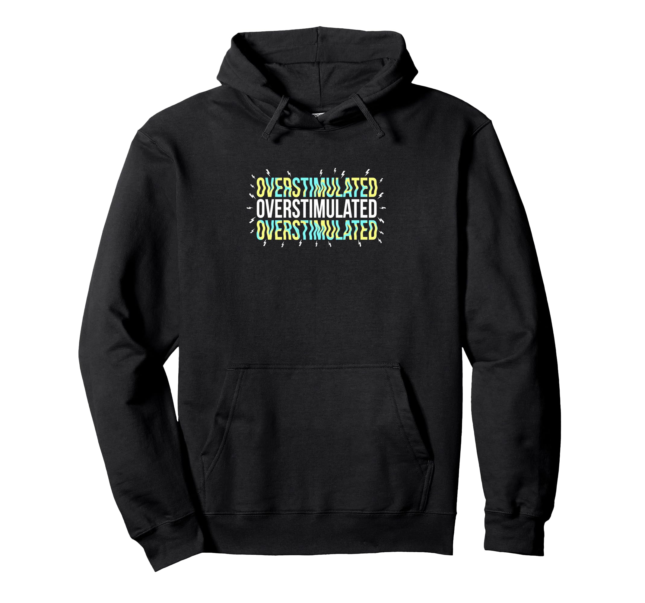 Overstimulated Neurodivergent Health Hoodie - Minimalist Print Unisex - T-Shirt, Sweatshirt, Hoodie
